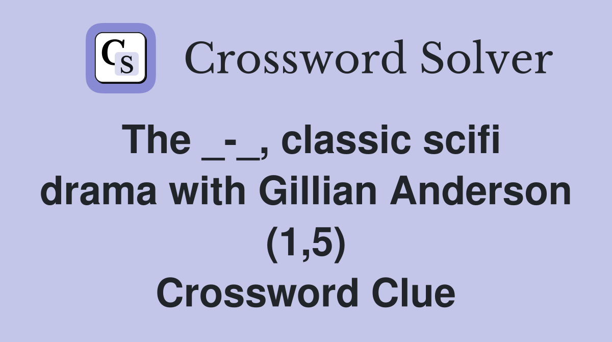 Actress gillian crossword clue